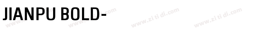 JIANPU BOLD字体转换